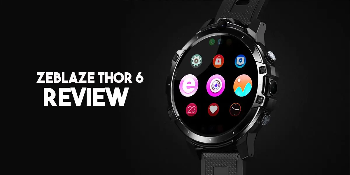 Zeblaze thor 6 smartwatch review