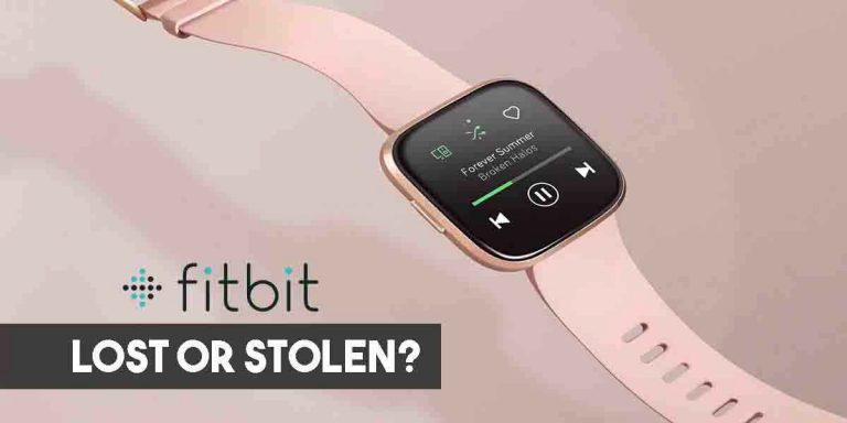 How to Find A Lost or Stolen Fitbit? (Explained)